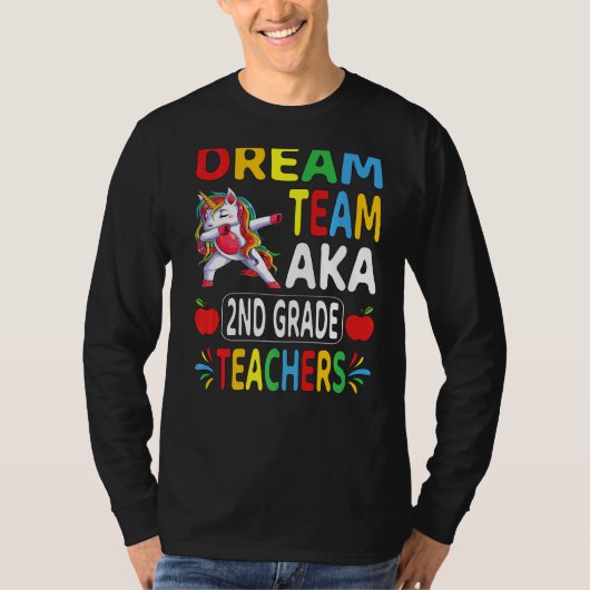 Dream Team Aka 2nd Grade Lehrer Dabbing Unicorn T-Shirt (Vorderseite)