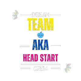 Dream Team AKA Head Start Crew | Lehrer-Team-Mitar T-Shirt