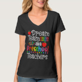 Dream Team Aka Preschool Teachers Shirt Back To Sc (Vorderseite)