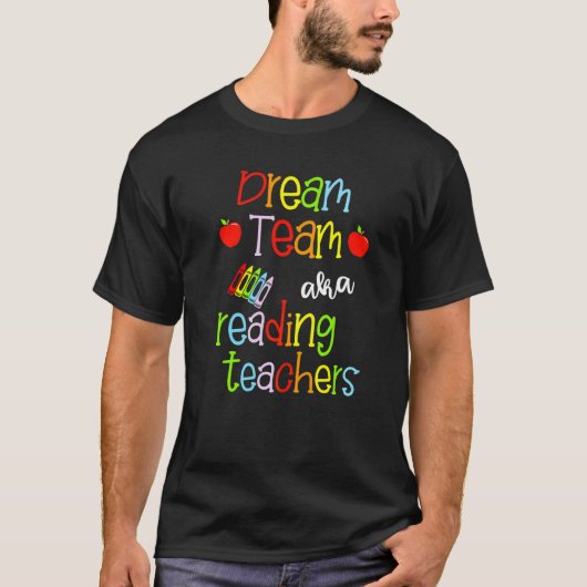Dream Team Aka Reading Lehrer Niedlich Crayon Educ T-Shirt (Vorderseite)