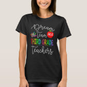 Dream Team Aka Third 3rd Grade Teachers Back To Sc T-Shirt (Vorderseite)