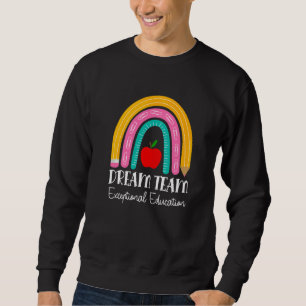 Dream Team Außergewöhnliche Bildung Regenbogen Ble Sweatshirt