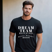 Dream Team Gebäude Schwarz und Weiß Mitarbeiter T-Shirt