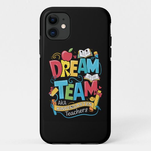 Dream Team Kindergarten Lehrer zurück zur Schule Case-Mate iPhone Hülle (Rückseite)