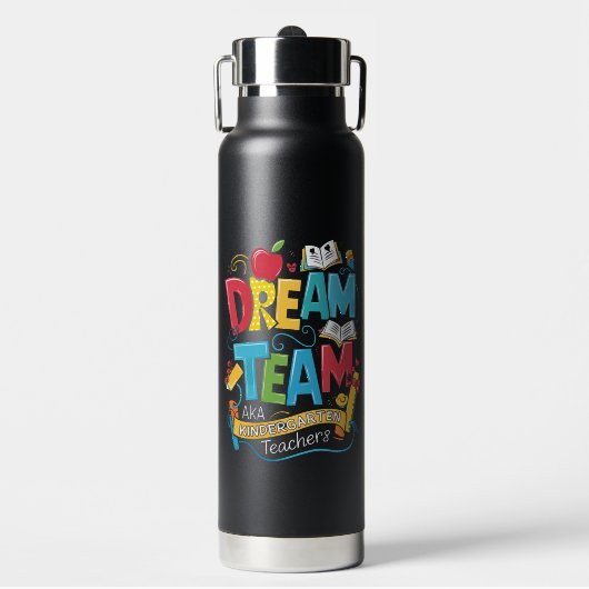 Dream Team Kindergarten Lehrer zurück zur Schule Trinkflasche (Vorderseite)