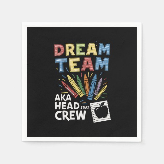 Dream Team Leiter Crew Lehrer Frühkindliche Betreu Serviette (Vorderseite)