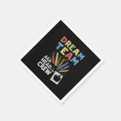 Dream Team Leiter Crew Lehrer Frühkindliche Betreu Serviette (Ecke)