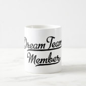 Dream Team Mitglied Kaffeetasse (Mittel)