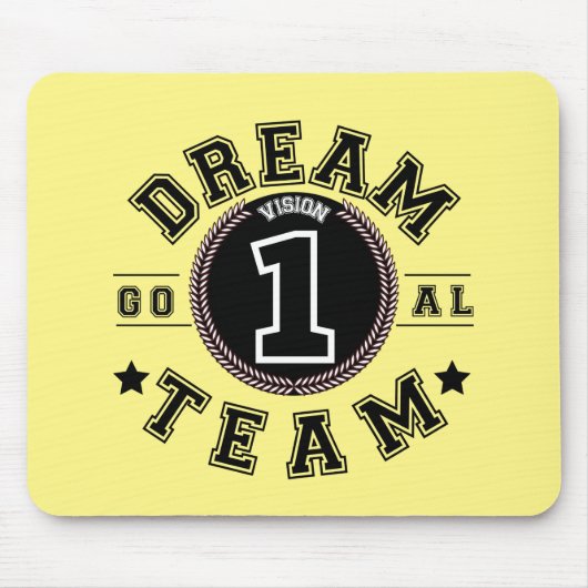Dream Team One Vision One Goal Teamwork Office Mou Mousepad (Vorne)