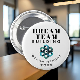 Dream Team - Team Gebäude Company Logo Mitarbeiter Button