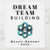 Dream Team - Team Gebäude Company Logo Weinetikett (Einzelnes Label)