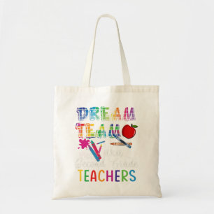 Dream Team zweite Klasse Funny Teachers Back to Sc Tragetasche