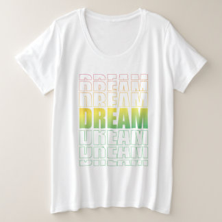 Dream Typography – Gradient Aesthetic Motivational Große Größe T-Shirt