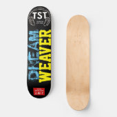DREAM WEAVER Skateboard (Vorderseite)