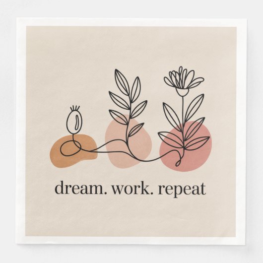 Dream. Work. Repeat Serviette (Vorderseite)