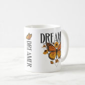 Dreamer Butterfly Niedlich Inspiration Butterfly Kaffeetasse (VorderseiteRechts)