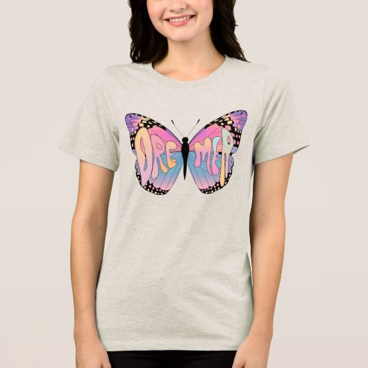 Dreamer Butterfly Vibes Tri-Blend Shirt (Vorderseite)