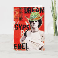 Dreamer, Gypsy, Rebel