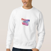 DREAMERS BUILD BRIDGES SWEATSHIRT (Vorderseite)