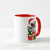 Dreaming of Xmas Wine – Festive Santa Tasse (VorderseiteRechts)
