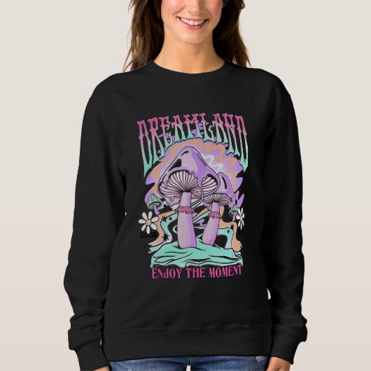 Dreamland Enjoy The Moments retro groovy mushroom Sweatshirt (Vorderseite)