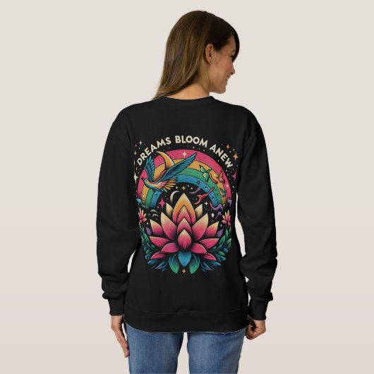 Dreams Bloom Anew Sweatshirt (Schwarz voll)