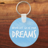 Dreams Confidence Attitude Goals Motivational Schlüsselanhänger (Vorderseite)