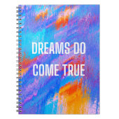 Dreams Do Come True Notebook Notizblock (Vorderseite)