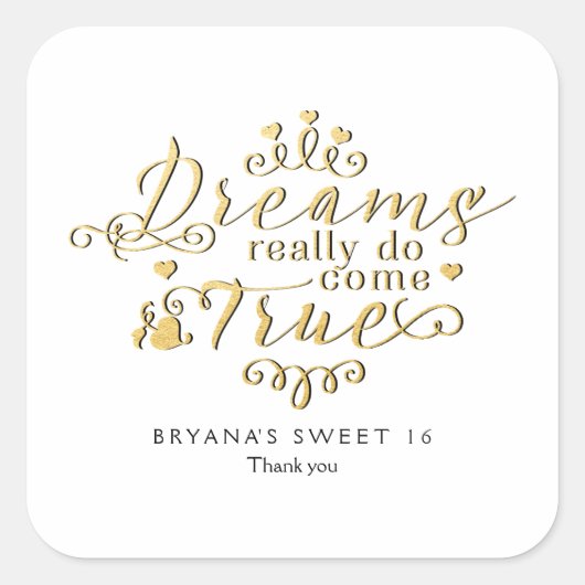 DREAMS WIRKLICH WIRKLICH WERDEN WAHREN Gold Gefall Quadratischer Aufkleber (Vorderseite)
