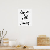 Dreams + Work = Success Poster (Küche)
