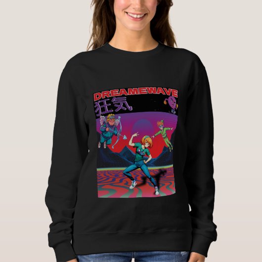 DREAMWAVE-Wahnsinn Sweatshirt (Vorderseite)