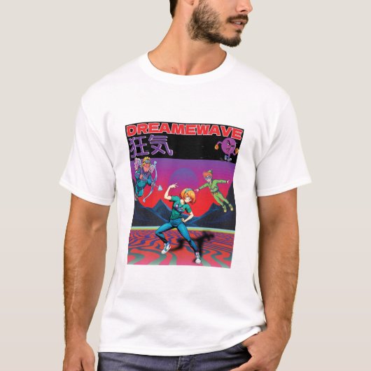 DREAMWAVE-Wahnsinn T-Shirt (Vorderseite)