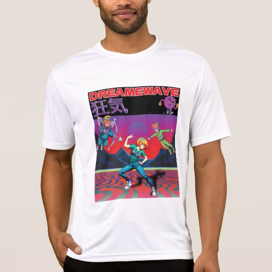 DREAMWAVE-Wahnsinn T-Shirt (Vorderseite)