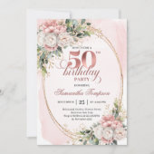 Dreamy Blush Floral 50th Birthday Celebration   Einladung (Vorderseite)