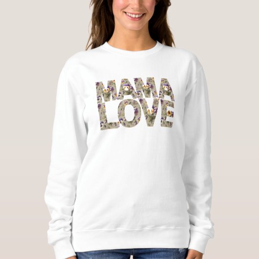 Dreamy Mama Liebe Typografie Sweatshirt (Vorderseite)