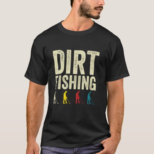 Dreck Fishing Funny Metal Detection Long Sleeve T T-Shirt (Vorderseite)