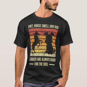 Dreck Pferd Geruch und Hund Sabber Frauen Teenager T-Shirt