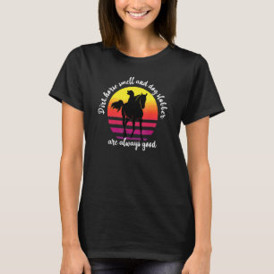 Dreck Pferd Hund Scheune Landwirt Besitzer Tier T-Shirt
