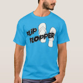 Dreh Flopper T-Shirt (Vorderseite)