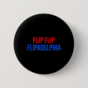 Dreh von Flipadelphia Philadelphia Election Biden Button