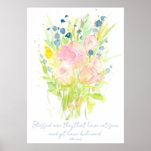 Drehbuch John 20:29 Bible Verse Blume Bouquet Poster (Vorne)