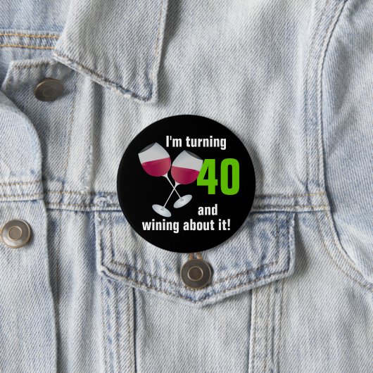 Drehen 40 und wining mit Rotweingläsern Button (Beispiel)