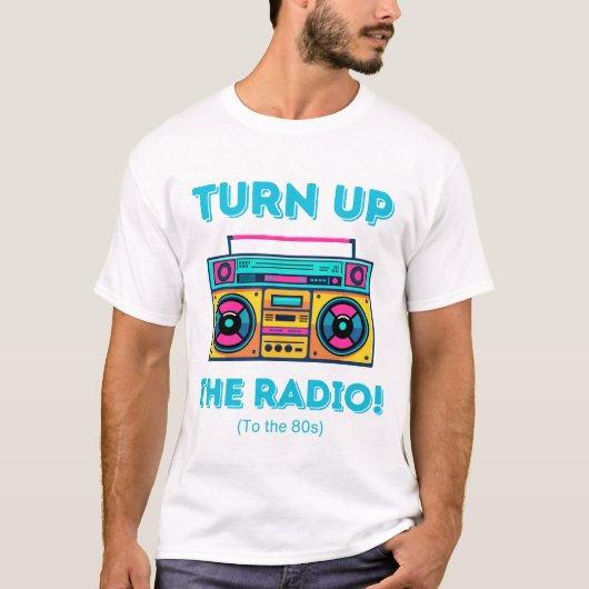 Drehen Sie den Radio-Retro-T - Shirt der 80er Jahr (Vorderseite)
