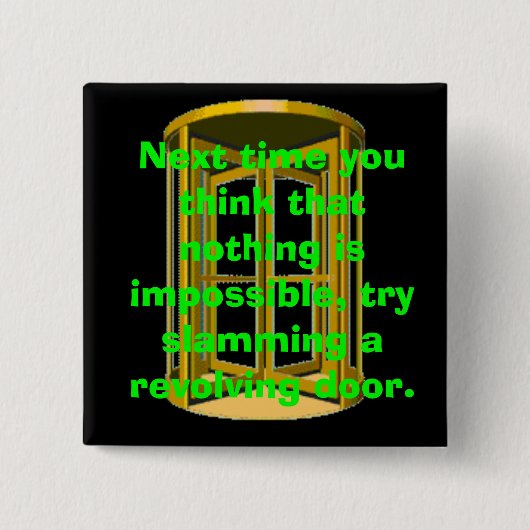 Drehtür-Knall Button (Vorderseite)