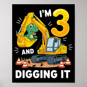 Drei 3 Jahre 3. Geburtstag Baustellen Dinosaurier Poster