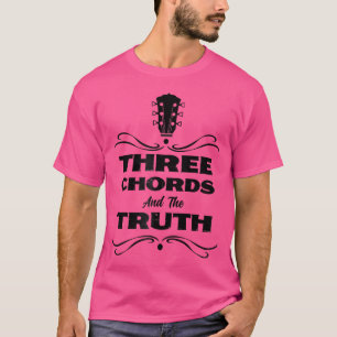 Drei Akustik-Akkorde die Wahrheit Country Folk Mus T-Shirt