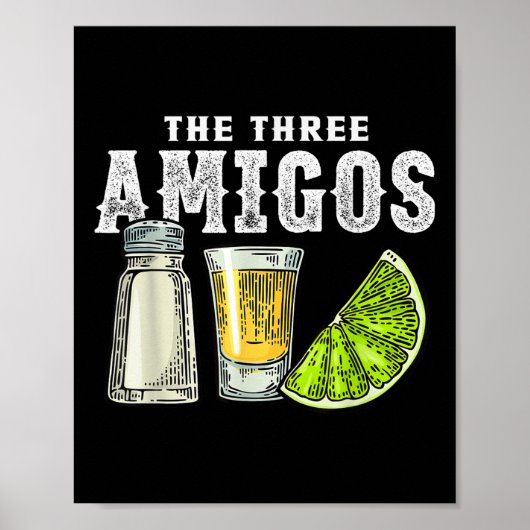 Drei Amigos Limones Salz Tequila Funny Cinco De Poster (Vorne)