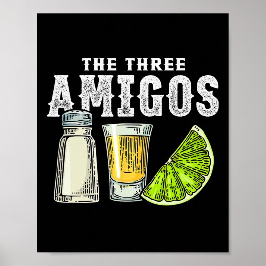 Drei Amigos Limones Salz Tequila Funny Cinco De Poster (Vorne)