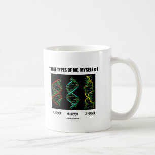 Drei Arten von mir, von selbst u. I (A-DNA B-DNA Kaffeetasse