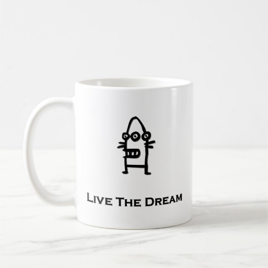 Drei Augen Bot lebe den Traum Kaffeetasse (Links)